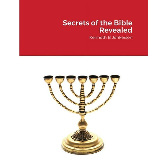 Secrets of the Bible Revealed, (Paperback)