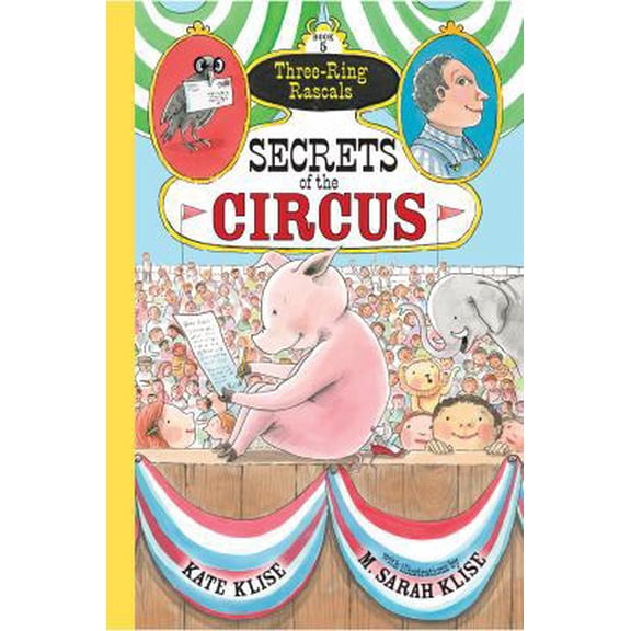 Pre-Owned Secrets of the Circus (Paperback) 1616206403 9781616206406