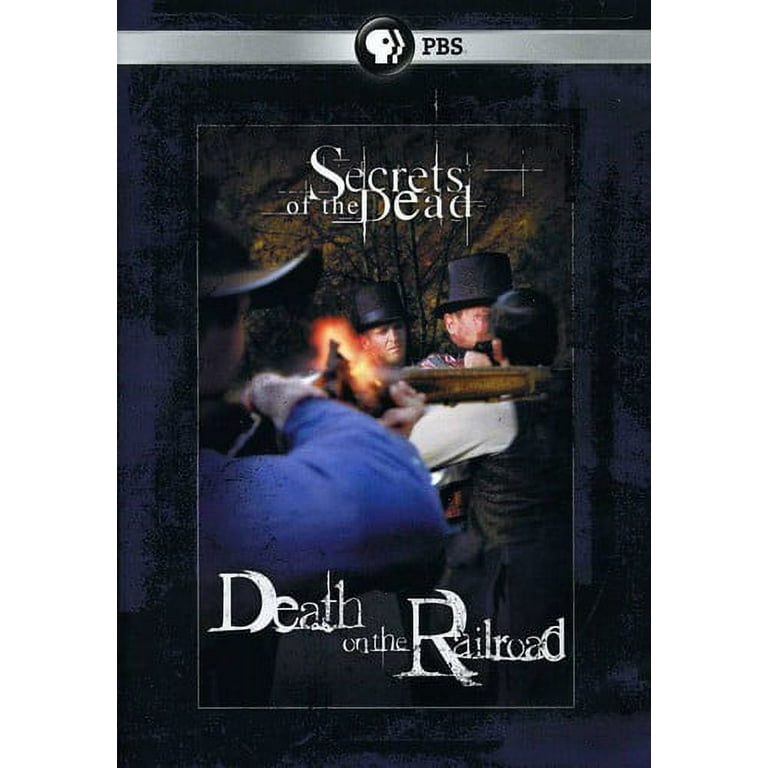 Secrets of the Dead: Death on the Railroad (DVD) - Walmart.com