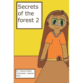 Secrets of the Forest Secrets of the forest 2: (Version in color), Book 2, (Paperback)