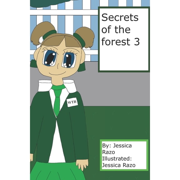 Secrets of the Forest Secrets of the forest 3: (Version in color), Book 3, (Paperback)