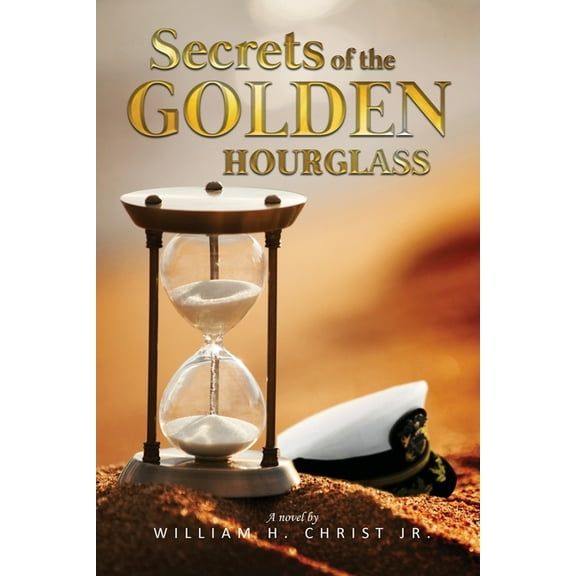 Secrets of the Golden Hourglass, (Paperback)