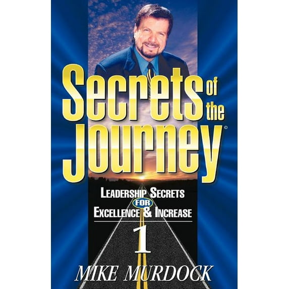 Secrets of the Journey, Volume 1 (Paperback)