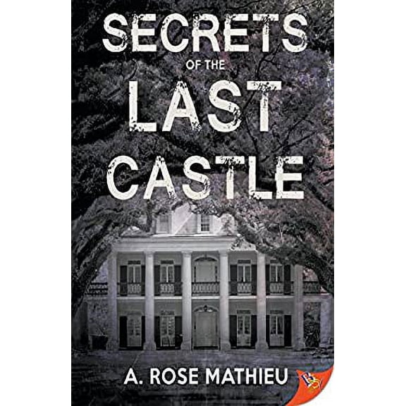 Pre-Owned Secrets of the Last Castle (Paperback) 9781635552409