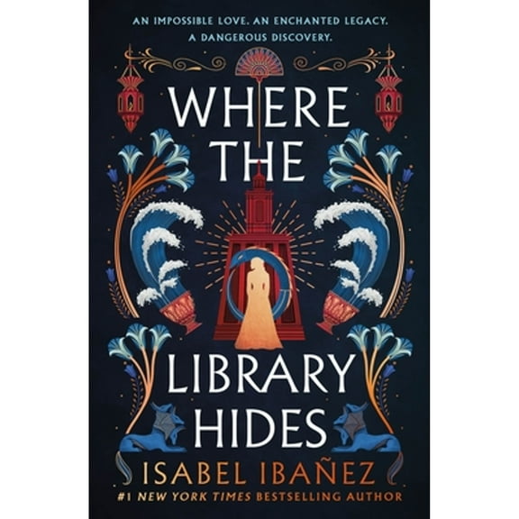 Pre-Owned Where the Library Hides : A Novel (Hardcover) 9781250822994