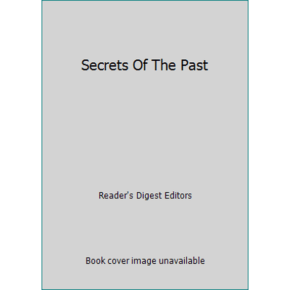 Pre-Owned Secrets of the Past (Mass Market Paperback) 042504551X 9780425045510