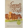 thumbnail image 1 of Secrets of the Pastor's Wife (Paperback) by Christina Ryan Claypool, 1 of 1