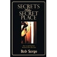 thumbnail image 1 of Pre-Owned Secrets of the Secret Place: Keys to Igniting Your Personal Time with God (Paperback) 0970479107 9780970479105, 1 of 1
