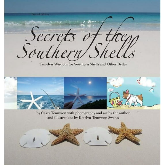 Secrets of the Southern Shells Second Edition (Hardcover)