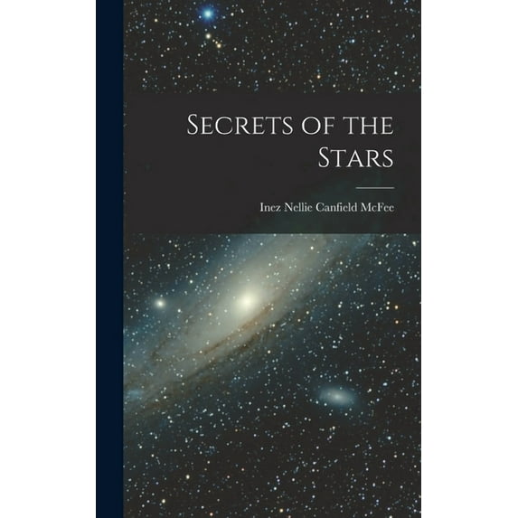 Secrets of the Stars (Hardcover)