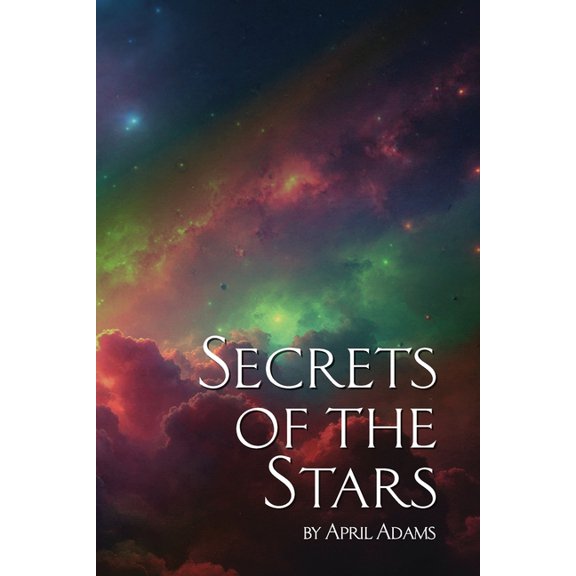 Secrets of the Stars, (Paperback)
