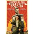 thumbnail image 1 of Secrets of the Terra-Cotta Soldier (Hardcover), 1 of 1