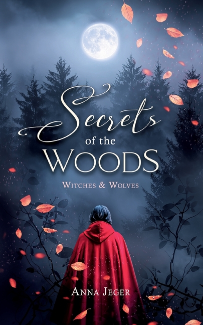 Secrets of the Woods: Witches & Wolves, (Paperback)