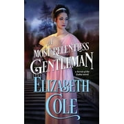 Secrets of the Zodiac A Most Relentless Gentleman Paperback