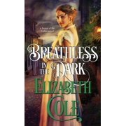 Secrets of the Zodiac Breathless in the Dark A Steamy Regency Spy Romance, Book 8, Paperback