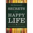 thumbnail image 1 of Secrets to a Happy Life : Finding Satisfaction in Any Situation, 1 of 2