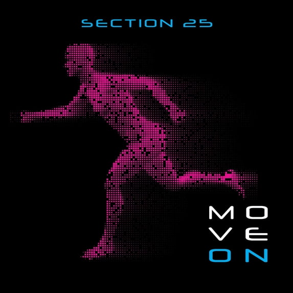 Section 25 - Move On - Music & Performance - CD
