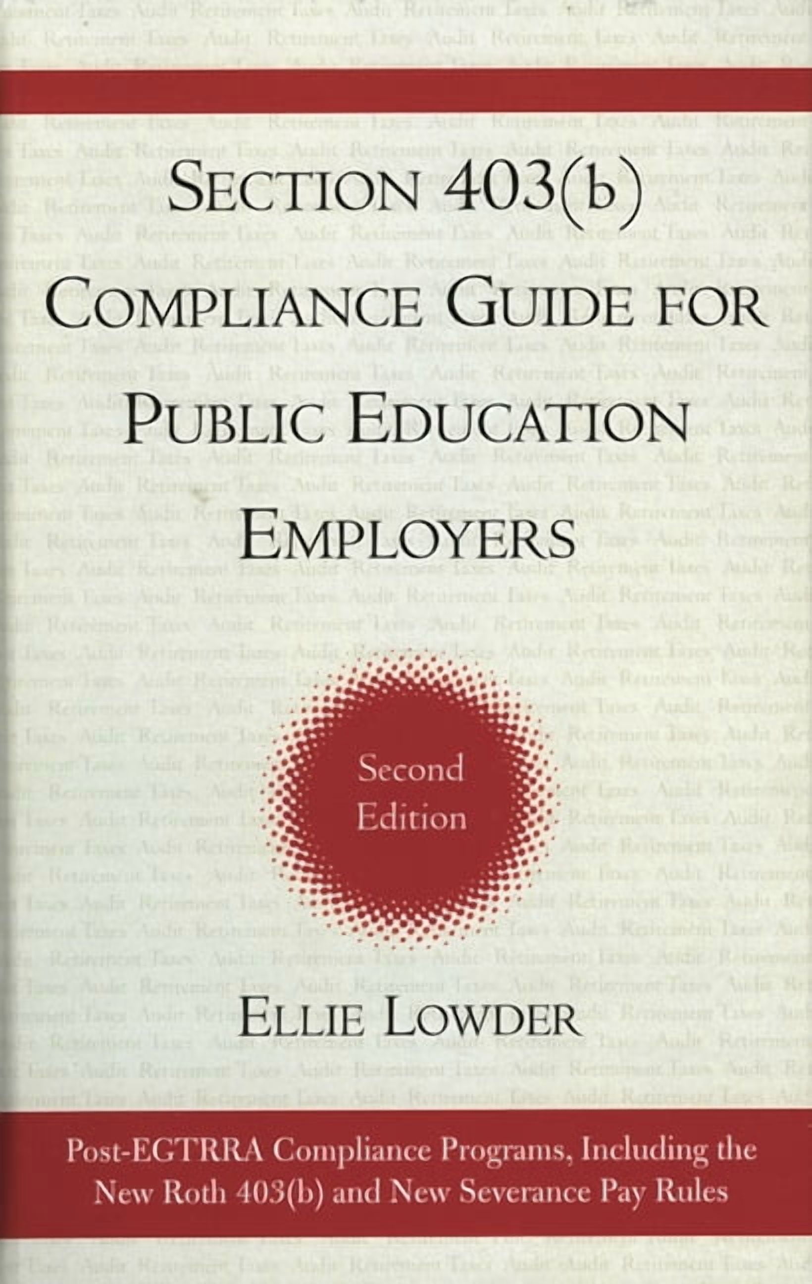 Section 403(b) Compliance Guide for Public Education Employers ...