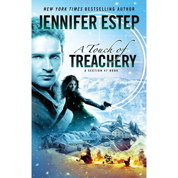 Section 47 A Touch of Treachery: A Section 47 book, Book 3, (Paperback)