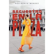 Secuestro en la plaza, Paperback