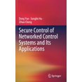 thumbnail image 1 of Secure Control of Networked Control Systems and Its Applications, (Hardcover), 1 of 1