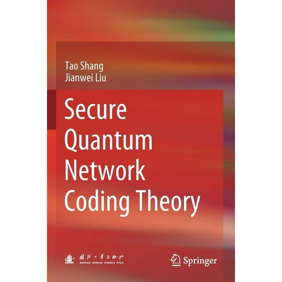 Secure Quantum Network Coding Theory, (Paperback)