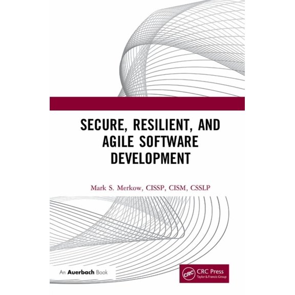 Secure, Resilient, and Agile Software Development, (Hardcover)