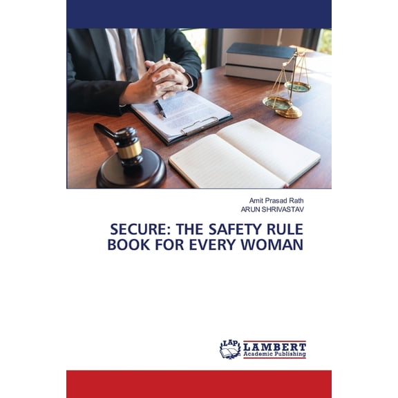 Secure: The Safety Rule Book for Every Woman, (Paperback)