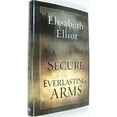 thumbnail image 1 of Pre-Owned Secure in the Everlasting Arms (Hardcover) 0739427458 9780739427453, 1 of 1