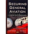 thumbnail image 1 of Securing General Aviation : Overview and Assessments, 1 of 1