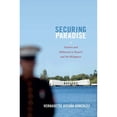thumbnail image 1 of Pre-Owned Securing Paradise: Tourism and Militarism in Hawai'i and the Philippines (Hardcover 9780822353553) by Vernadette Vicuna Gonzalez, 1 of 1