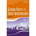 thumbnail image 1 of Securing Utility and Energy Infrastructures, (Hardcover), 1 of 3