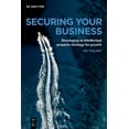thumbnail image 1 of Securing Your Business: A Practical Guide to IP Strategy and Business Growth, (Paperback), 1 of 1