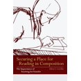 thumbnail image 1 of Securing a Place for Reading in Composition: The Importance of Teaching for Transfer, (Paperback), 1 of 1