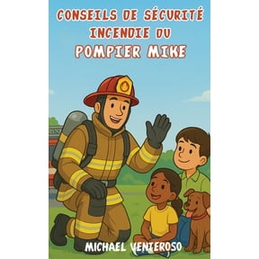 Securite Incendie Conseils de Pompier Micro, (Hardcover)