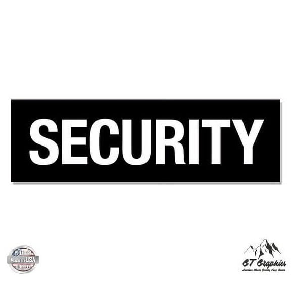 Security - 14" Vinyl Sticker Waterproof Decal