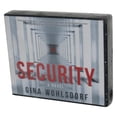 thumbnail image 1 of Security (2016) Audio CD Box Set - (Gina Wohlsdorf), 1 of 3