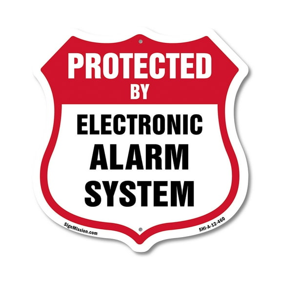 Security Alarm Shield Sign Protected By Electronic Alarm System 12 inch X 12 inch Shield-Shaped Rust-Free Aluminum Metal Sign Weather Resistant, UV Protected Made in the USA