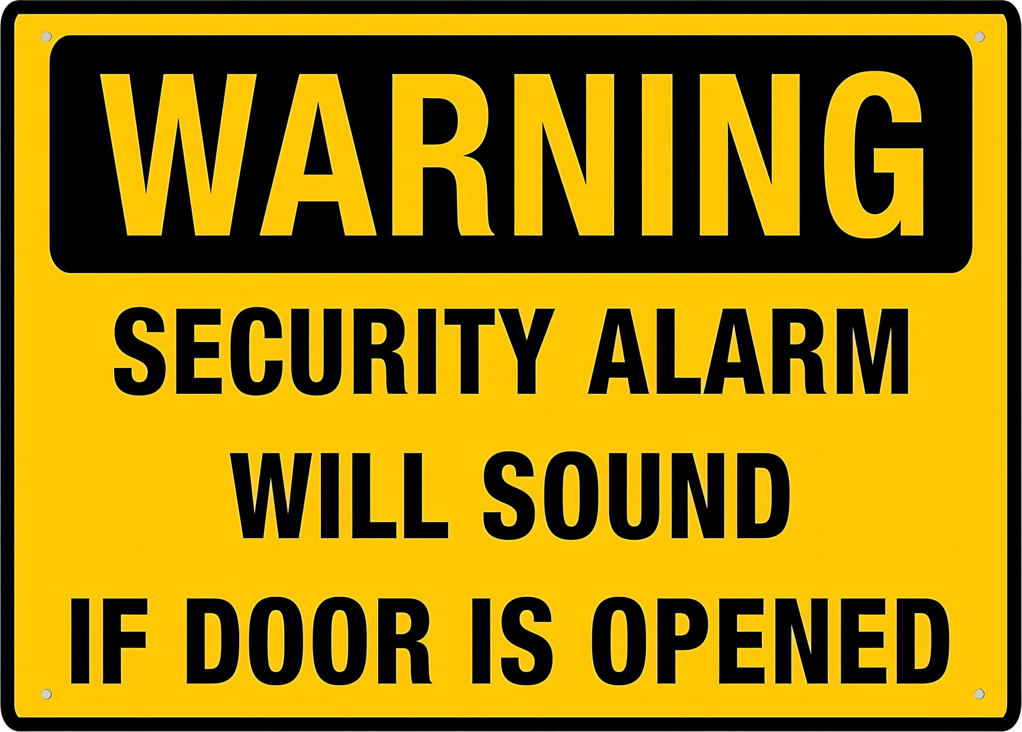 Security Alarm Will Sound Sign - 8