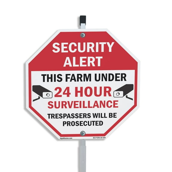Security Alert This Farm Under 24 Hour Surveillance Trespassers Will Be Prosecuted 10 inch X 10 inch Octagon Aluminum Metal Signs with Aluminum Mounting Stake Weather Resistant for