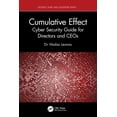 thumbnail image 1 of Security, Audit and Leadership Cumulative Effect: Cyber Security Guide for Directors and CEOs, (Paperback), 1 of 1