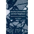 thumbnail image 1 of Security Communities and Their Neighbours: Regional Fortresses or Global Integrators?, (Paperback), 1 of 1