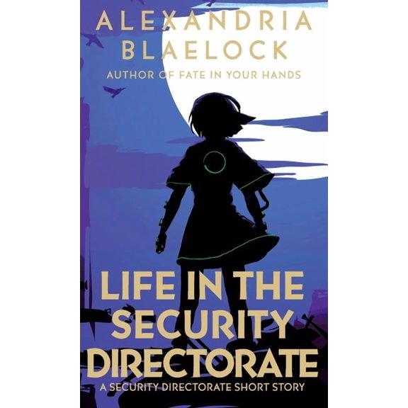 Security Directorate Life in the Security Directorate, (Paperback)