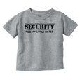 thumbnail image 1 of Security Little Sibling Lil Sis Family Toddler Boy Girl T Shirt Infant Toddler Brisco Brands 18M, 1 of 6