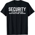 thumbnail image 1 of Security Little Sister Protection Squad Funny Boys Brother T-Shirt, 1 of 4
