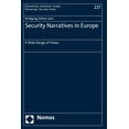 thumbnail image 1 of Security Narratives in Europe: A Wide Range of Views, (Paperback), 1 of 1