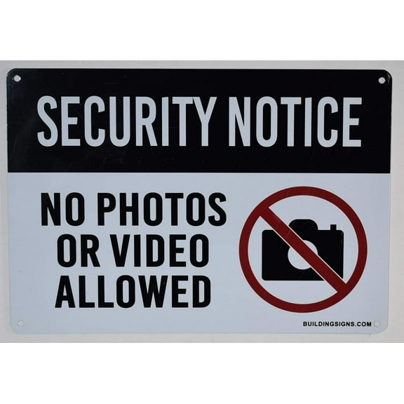 Security Notice No Photos Or Video Allowed Sign (White Background,Aluminium, 7x10))(ref-2022-4)