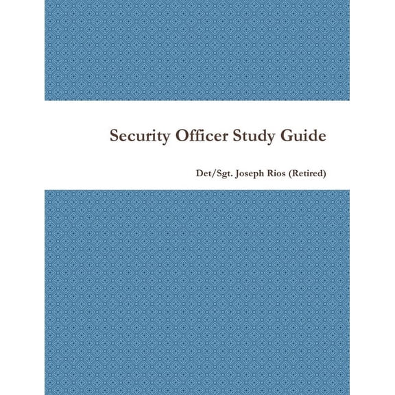 Security Officer Study Guide, (Paperback)