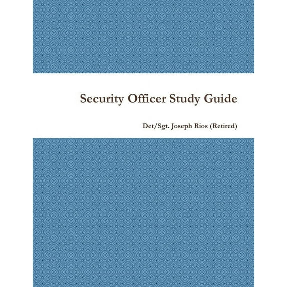 Security Officer Study Guide, (Paperback)