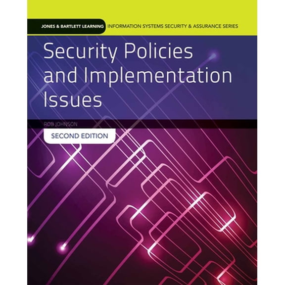 Pre-Owned Security Policies and Implementation Issues (Paperback) 128405599X 9781284055993